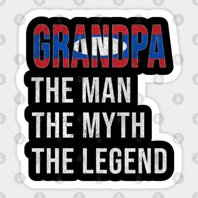 Grand Father Lao Grandpa The Man The Myth The Legend - Gift for Lao Dad With Roots From  Laos Sticker by Country Flags